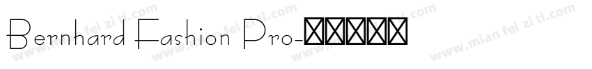 Bernhard Fashion Pro字体转换